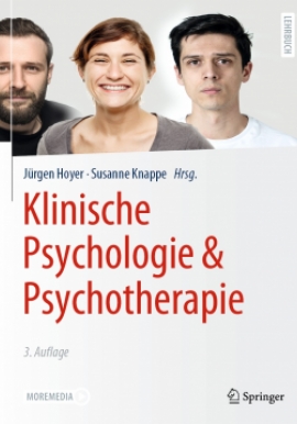 Klinische Psychologie und Psychotherapie (3. Aufl.)