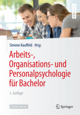 Arbeits-, Organisations- und Personalpsychologie für Bachelor