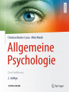 Allgemeine Psychologie: Eine Einführung